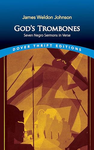 God's Trombones: Seven Negro Sermons in Verse (Dover Thrift Editions) von Dover Publications Inc.